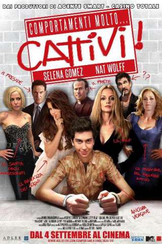 Comportamenti molto... cattivi (2014) streaming