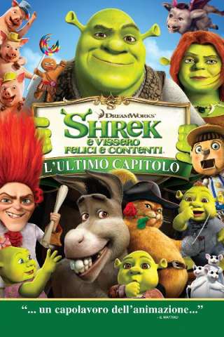 Shrek e vissero felici e contenti (2010) streaming