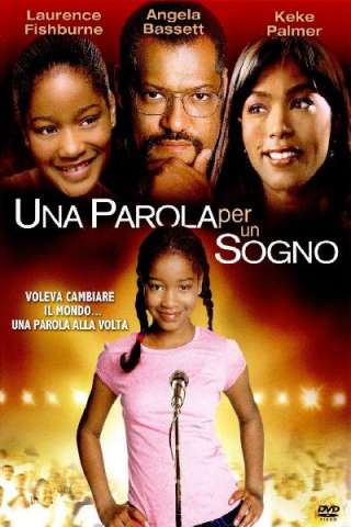 Una parola per un sogno (2006) streaming