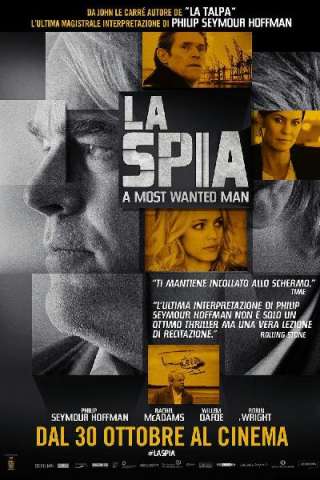 La spia - A Most Wanted Man (2014) streaming