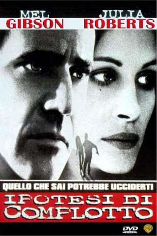 Ipotesi di complotto (1997) streaming