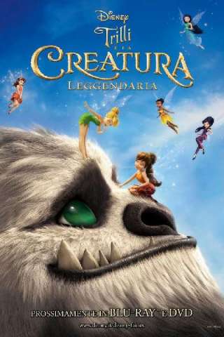 Trilli e la creatura leggendaria (2014) streaming