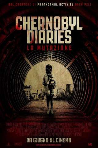 Chernobyl diaries - La mutazione (2012) streaming