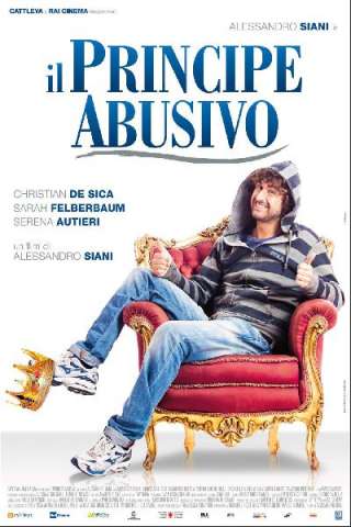 Il principe abusivo (2013) streaming