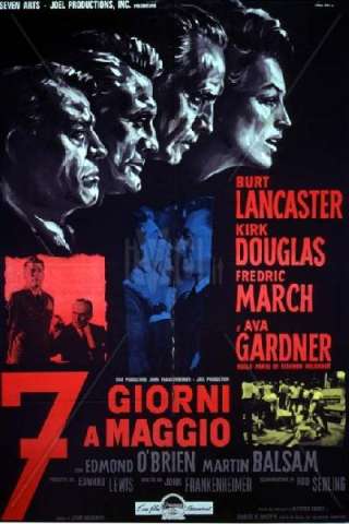Sette giorni a maggio (1964) streaming