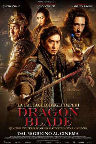 La battaglia degli imperi - Dragon Blade (2015) streaming