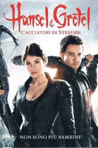 Hansel & Gretel - Cacciatori di streghe (2013) streaming
