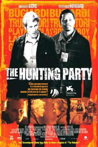 The hunting party - I cacciatori (2007) streaming