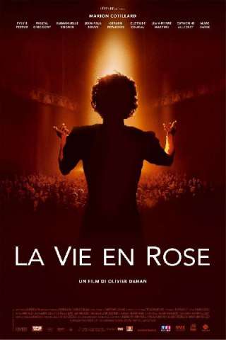 La Vie en Rose (2007) streaming