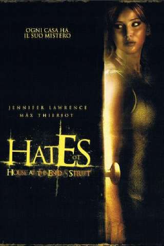 Hates - House at the End of the Street (2012) streaming