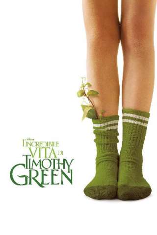 L'incredibile vita di Timothy Green (2012) streaming