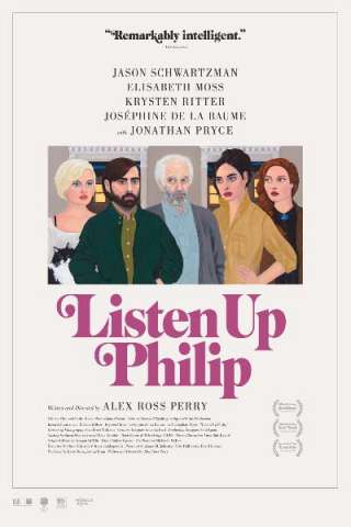 Listen Up Philip (2014) streaming