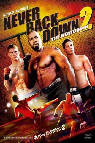 Never Back Down 2 - Combattimento letale (2011) streaming