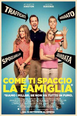 Come ti spaccio la famiglia (2013) streaming