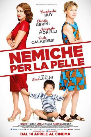 Nemiche per la pelle (2016) streaming