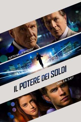 Il potere dei soldi (2013) streaming