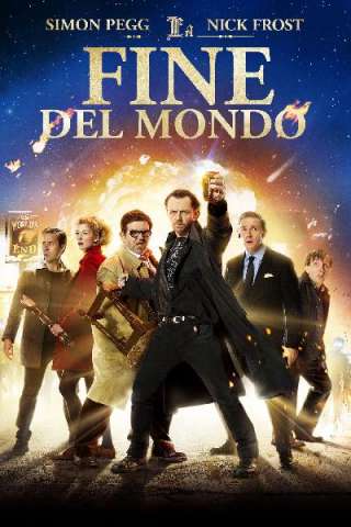 La fine del mondo (2013) streaming