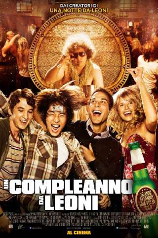 Un compleanno da leoni (2013) streaming