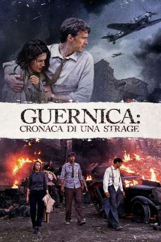 Guernica: Cronaca di una strage (2016) streaming