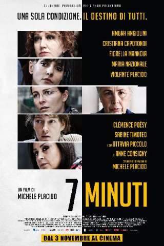 7 minuti (2016) streaming