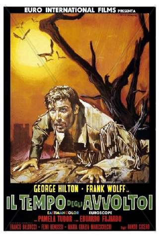 Il tempo degli avvoltoi (1967) streaming