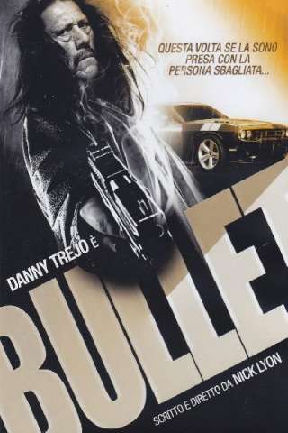 Bullet (2014) streaming