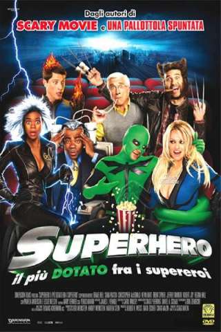 Superhero - Il più dotato fra i supereroi (2008) streaming