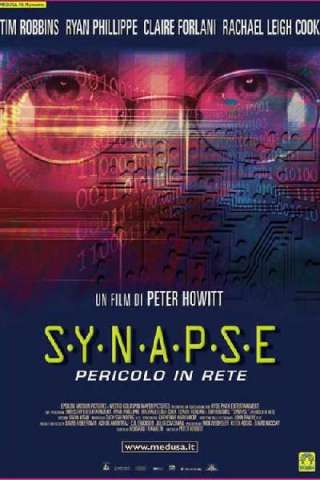 S.Y.N.A.P.S.E. - Pericolo in rete (2001) streaming