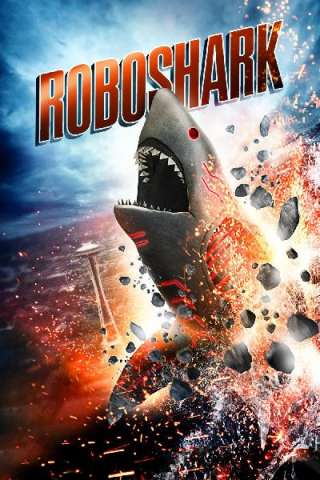 Roboshark (2015) streaming