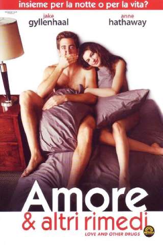 Amore & altri rimedi (2010) streaming