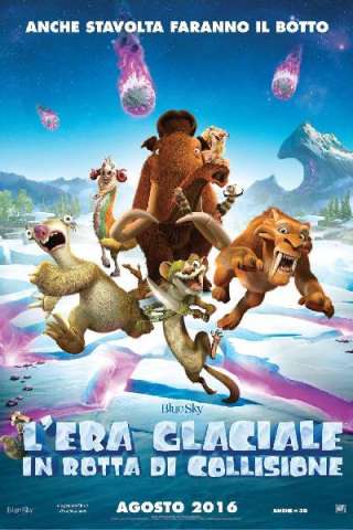 L'era glaciale - In rotta di collisione (2016) streaming