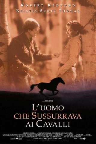 L'uomo che sussurrava ai cavalli (1998) streaming