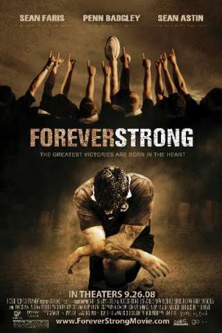 Forever Strong (2008) streaming