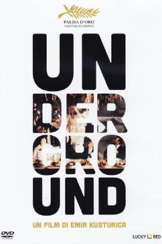 Underground (1995) streaming