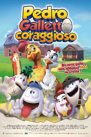 Pedro galletto coraggioso (2015) streaming