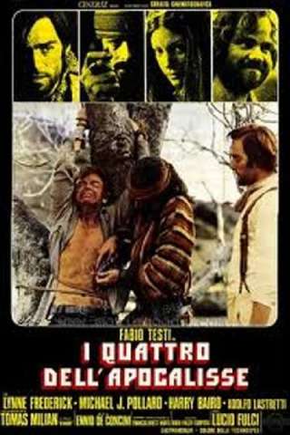 I quattro dell'apocalisse (1975) streaming