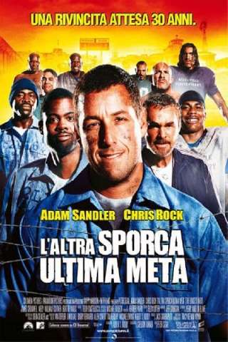 L'altra sporca ultima meta (2005) streaming
