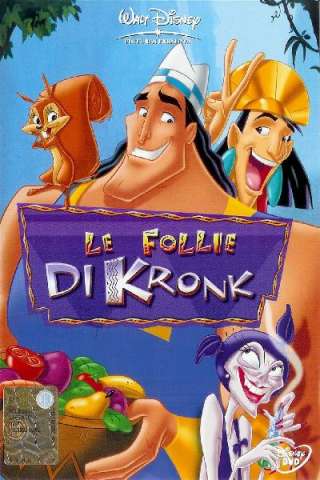 Le follie di Kronk (2005) streaming
