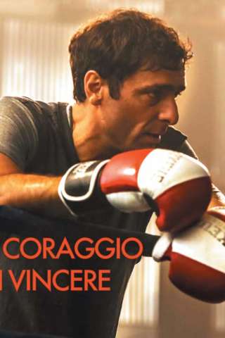 Il coraggio di vincere (2016) streaming
