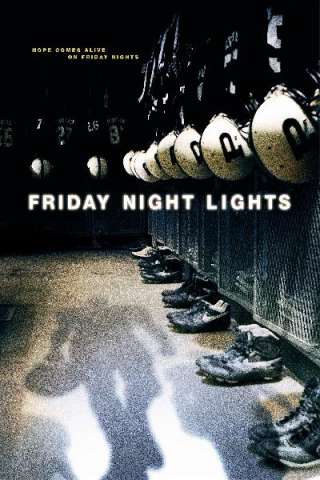 Friday Night Lights (2004) streaming