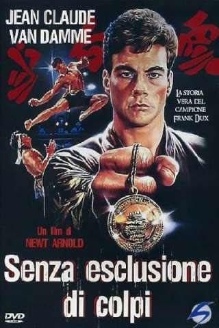 Senza esclusione di colpi (1988) streaming