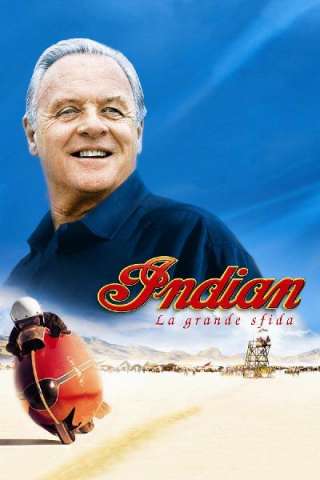 Indian - La grande sfida (2005) streaming