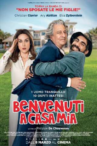 Benvenuti a casa mia (2017) streaming