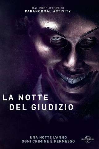 La notte del giudizio (2013) streaming