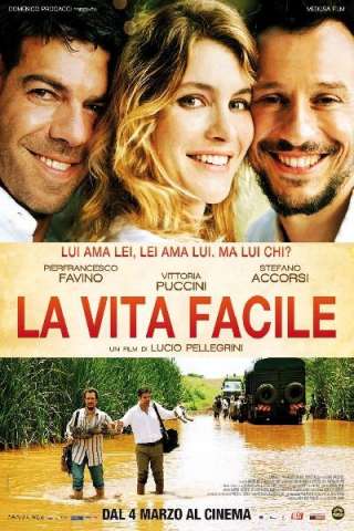 La vita facile (2011) streaming