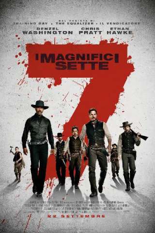 I Magnifici Sette (2016) (2016) streaming
