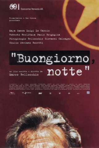 Buongiorno, notte (2003) streaming