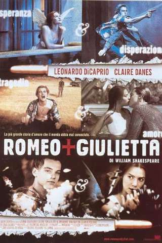 Romeo + Giulietta (1996) streaming