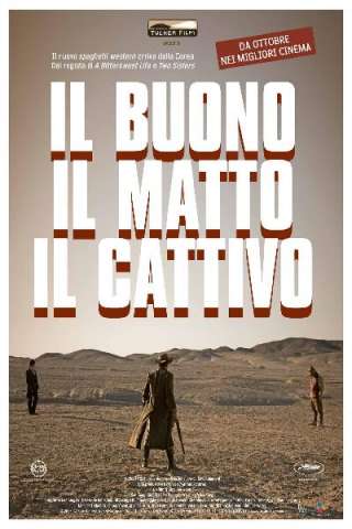 Il buono, il matto, il cattivo (2008) streaming