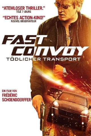 Fast Convoy (2016) streaming
